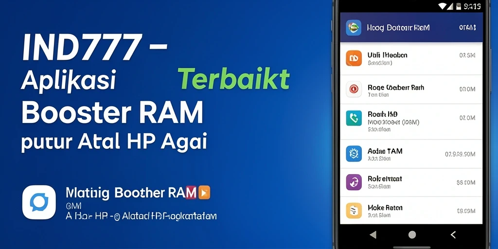 Screenshot antarmuka IND777 menunjukkan fungsi pembersihan RAM yang efisien.